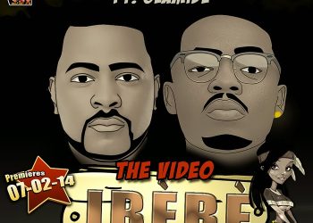 DJ Xclusive feat.Olamide – Ibebe Video