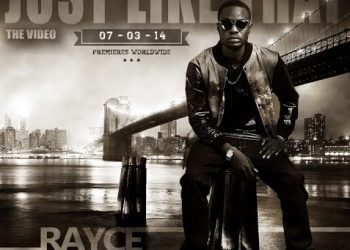 Rayce – Just Like That (Official Video)