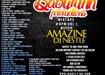 #BPM BABYLYNN PROMOTIONS MIX VOL 1 HOSTED BY @AmazineDjNestle @babylynnpromo