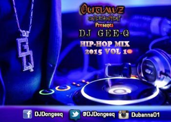 MIXTAPE:- Dj Gee Q – Hip Hop Mix Vol 1 @DjDongeeq