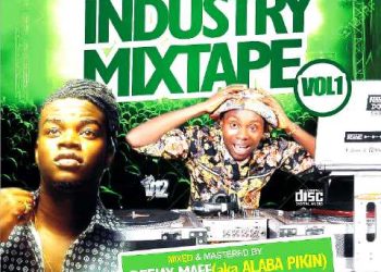 Mixtape: NaijaMusicCity Industry Mixtape Vol.1 by DJ Maff @deejaymaff @Naijamusiccity