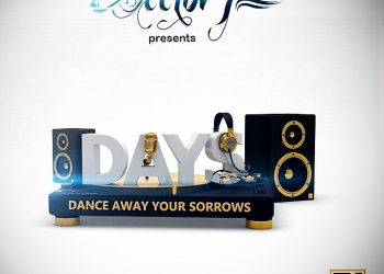 MIXTAPE: DJ Sector F – DAYS (Dance Away Your Sorrows) | @djsectorf