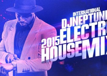 Mixtape: DJ Neptune – 2015 Electro House