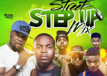 Mixtape: StreetStepUp Vol.1 host DJ Jeff @djjeffexclusive @Naijamusiccity