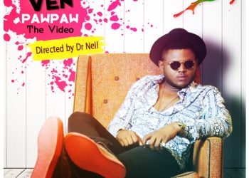 VIDEO : VEN – PAW PAW @VENACITY