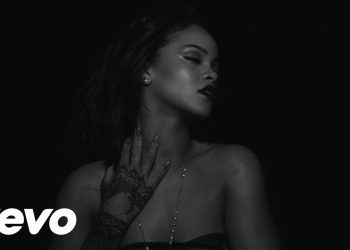 VIDEO: Rihanna – Kiss It Better (Explicit)