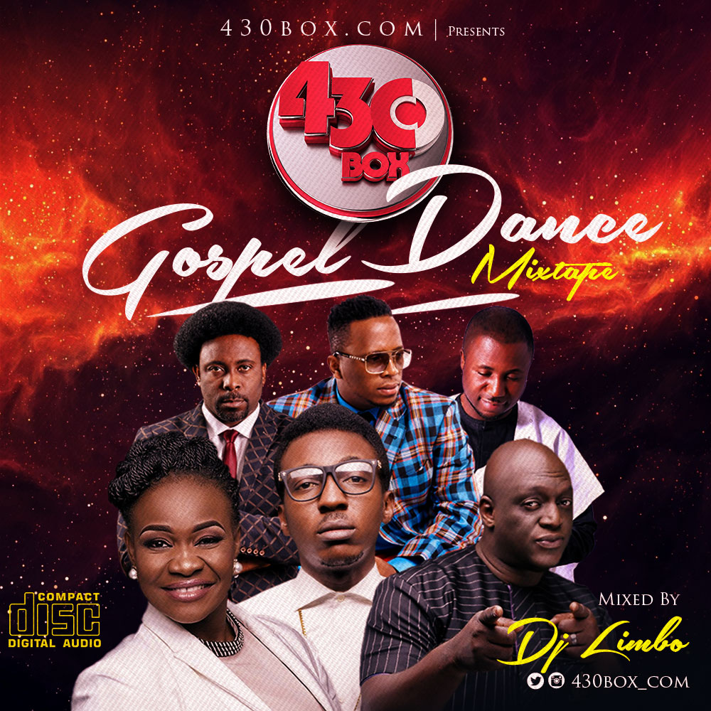 DJ Mix: 430Box Gospel Dance Mix | (By Dj Limbo)