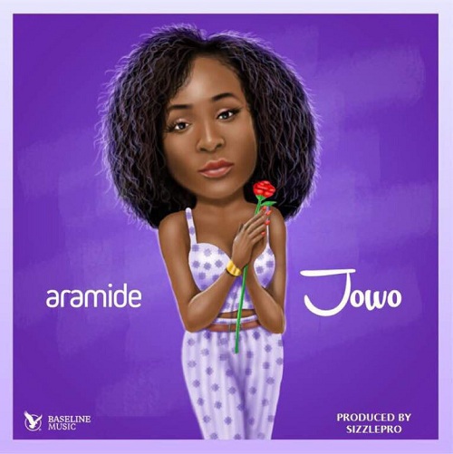 Aramide – Jowo (Prod. Sizzle Pro)