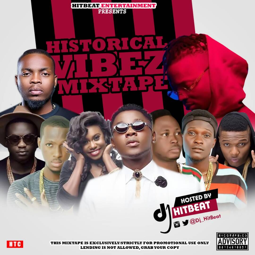 Mixtape: Dj HitBeat – Historical Vibez Mixtape