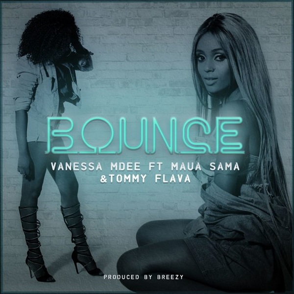 VIDEO: Vanessa Mdee – Bounce ft. Maua Sama & Tommy Flava