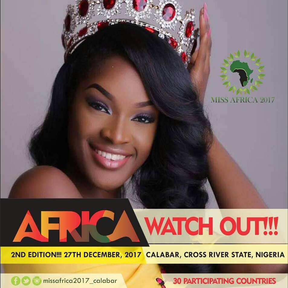 *Watch Out For The 2nd Edition Of The Miss Africa 2017 Beauty Pageant Holding 27th December, Eve Of Carnival Calabar 2017 With The Theme #Migration*