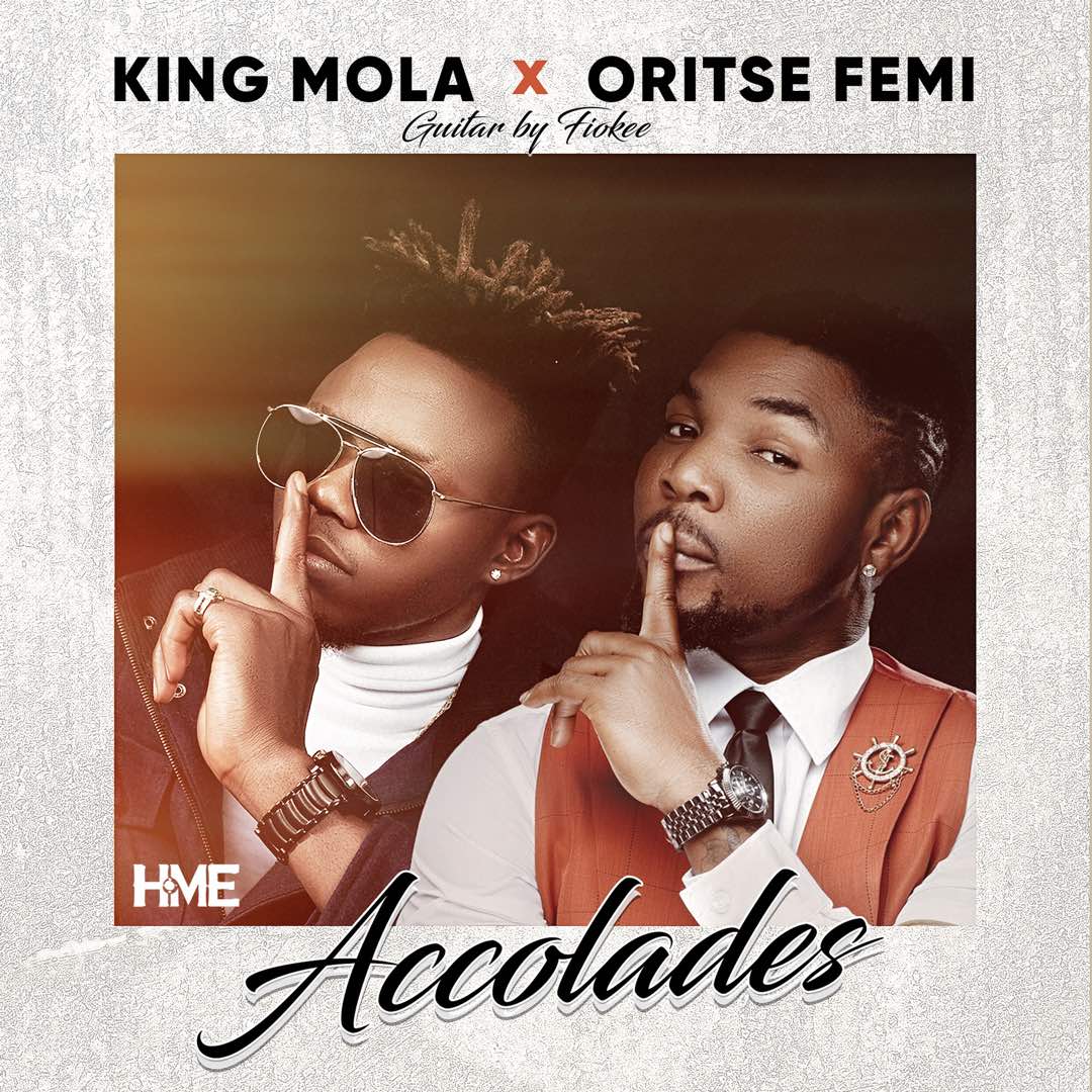 King Mola ft Oritse Femi – Accolades