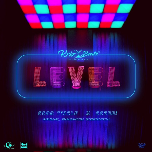 Krizbeatz – Level ft. Sean Tizzle & Ceeboi