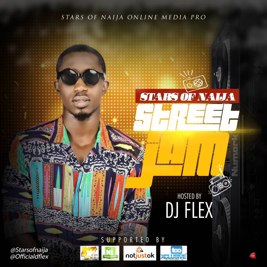 MIXTAPE: Dj Flex ~ “Stars Of Naija Street Jam Mix”