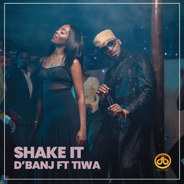 D’Banj – Shake It ft. Tiwa Savage (Prod. Spellz)