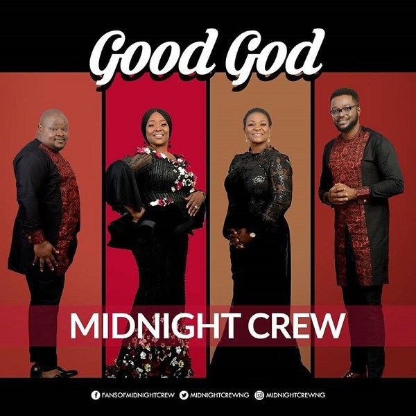 Midnight Crew – Good God