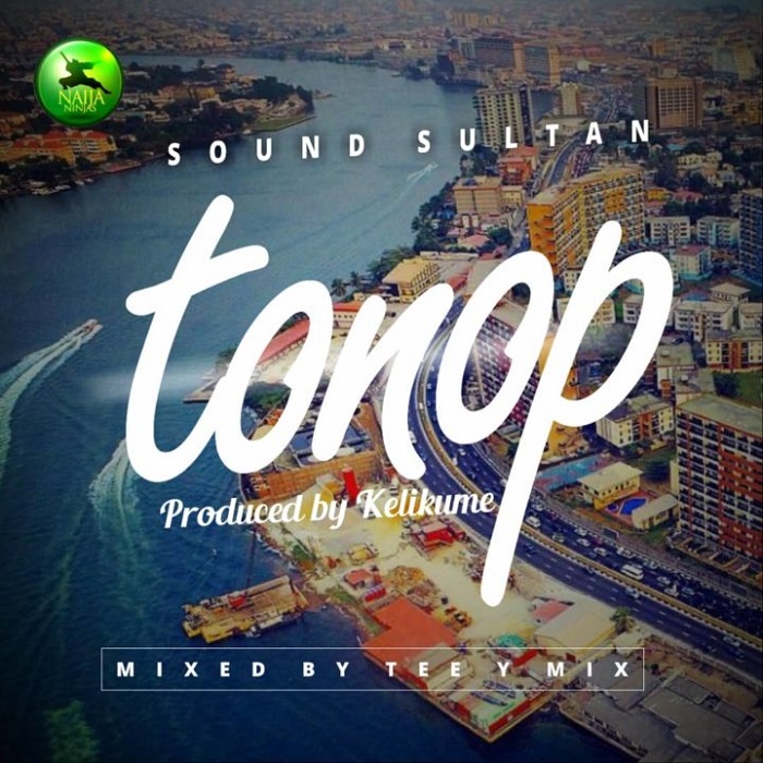 Sound Sultan – Tonop (Turn Up)