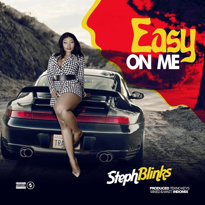 StephBlinks – Easy On Me