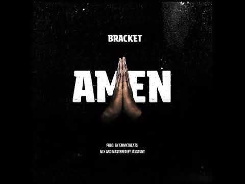 Bracket – Amen