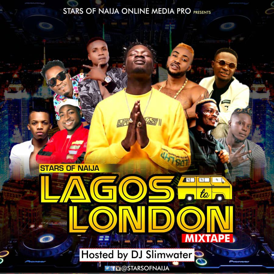 MIXTAPE: Dj Slimwater – ‘Stars Of Naija Lagos To London Mix