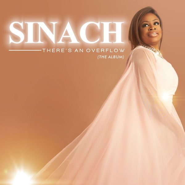 Sinach – There’s An Overflow (The Album)