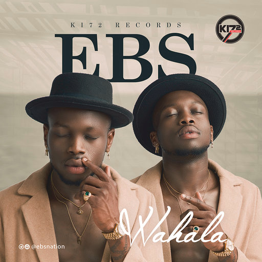 VIDEO & AUDIO: EBS – Wahala
