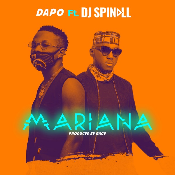 Dapo ft. DJ Spinall – Mariana