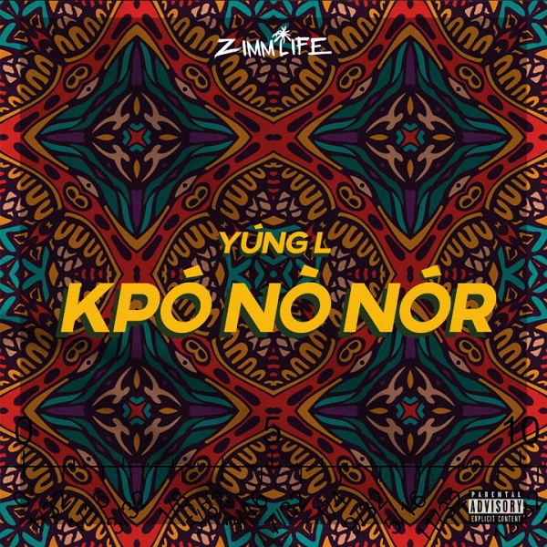 Yung L – Kpónònór (Prod. Chopstix)