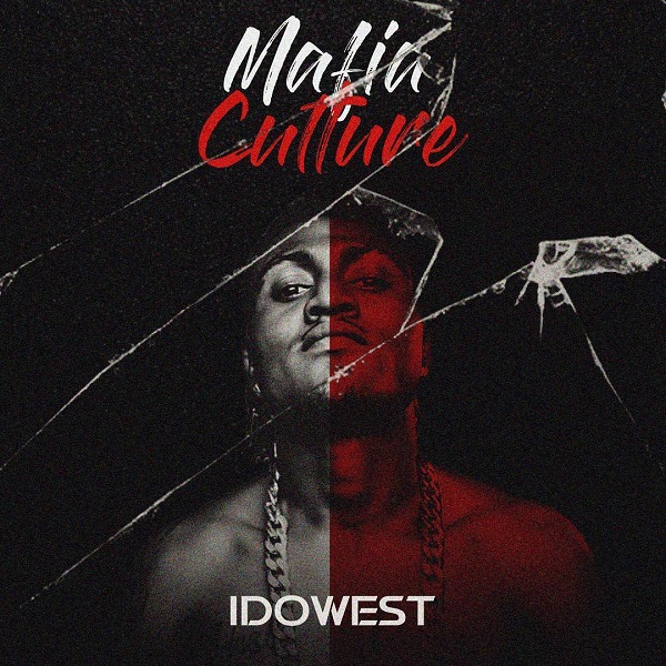 Idowest – Mafia Culture, Vol. 1