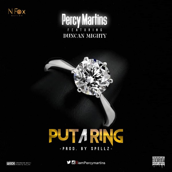 VIDEO: Percy Martins ft. Duncan Mighty – Put A Ring