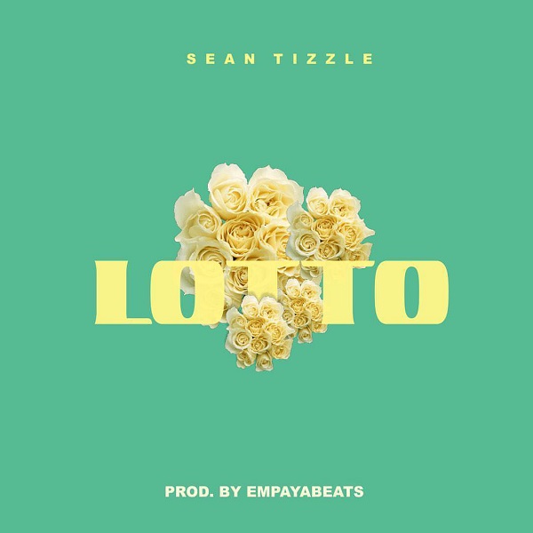 Sean Tizzle – Lotto