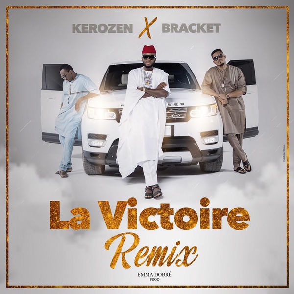 Kerozen La Victoire Remix