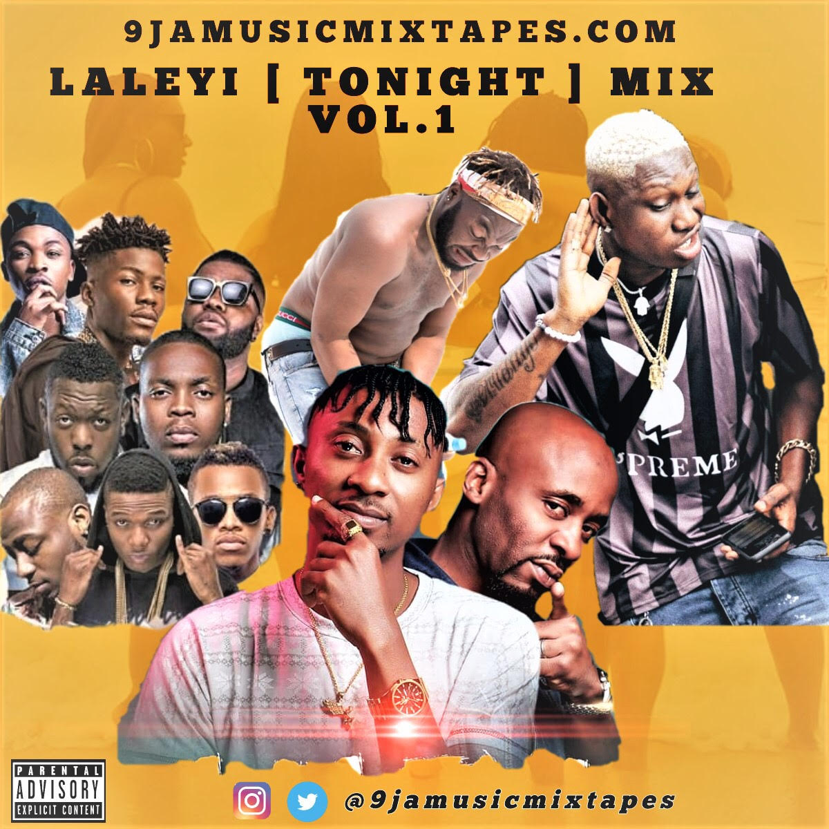 Download Mixtape: Laleyi [ Tonight ] Mix Vol.1 Hosted By DJ Que [ @Wflamed ] @Superstar_knas @Iamben4ster