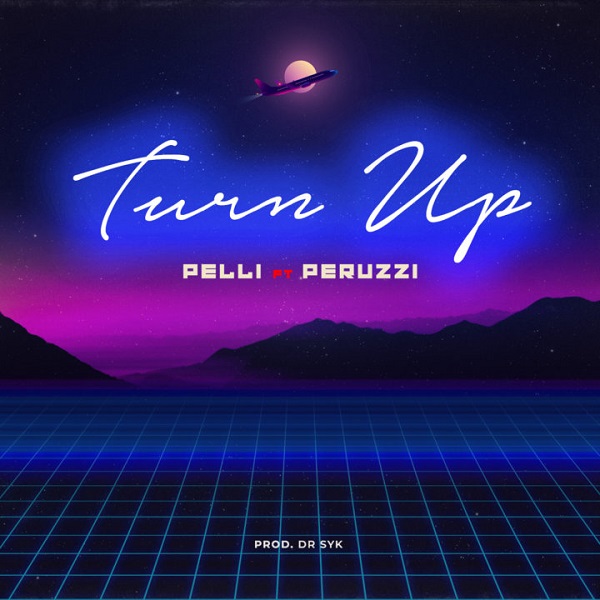 VIDEO: Pelli ft. Peruzzi – Turn Up
