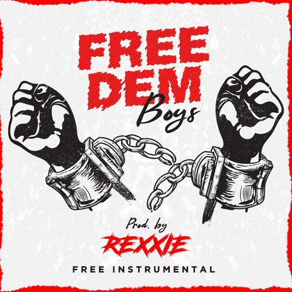Rexxie – Free Dem Boys