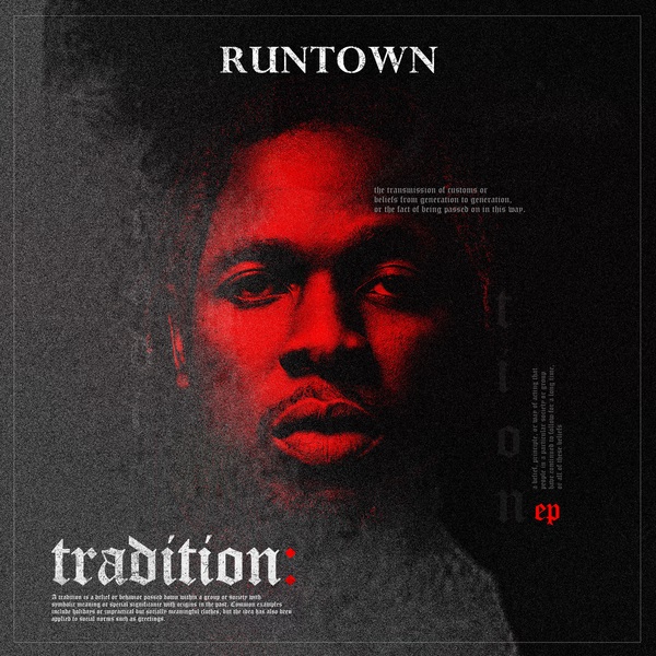 Runtown Tradition