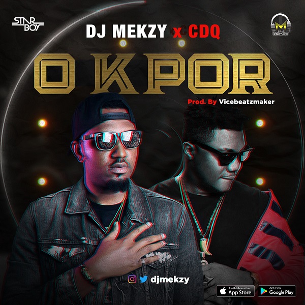 DJ Mekzy O Kpor