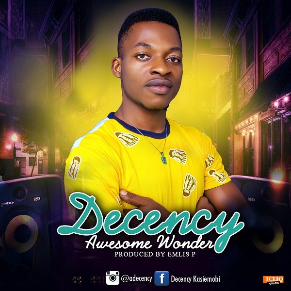 Decency Awesome Wonder
