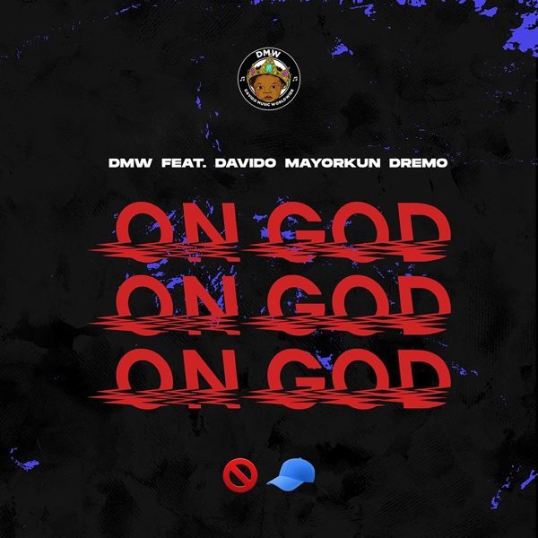 DMW On God