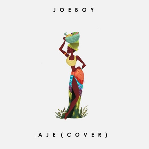 joeboy aje cover