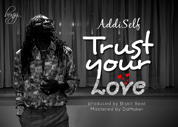 Addi Self Trust Your Love