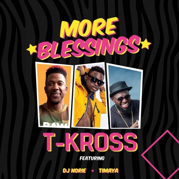 t-kross more blessings
