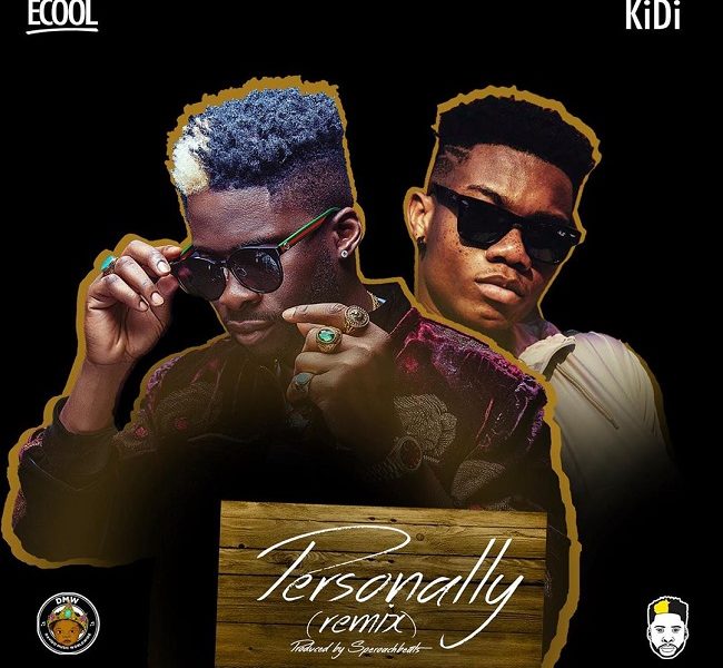 dj ecool personally remix ft kidi