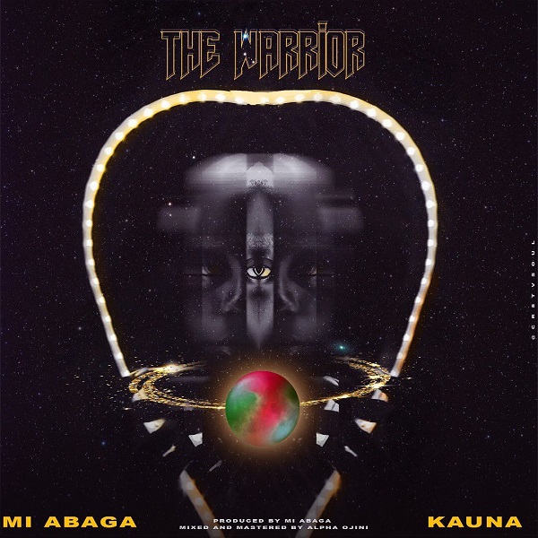 M.I Abaga The Warrior ft Kauna