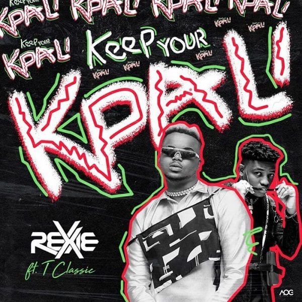 Rexxie Keep Your Kpali