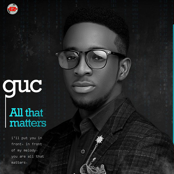 guc all that matters