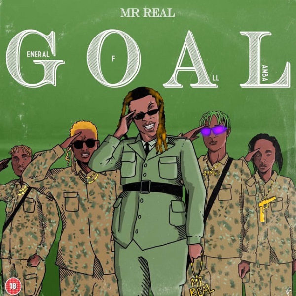 Mr Real – General Of All Lamba (GOAL) EP