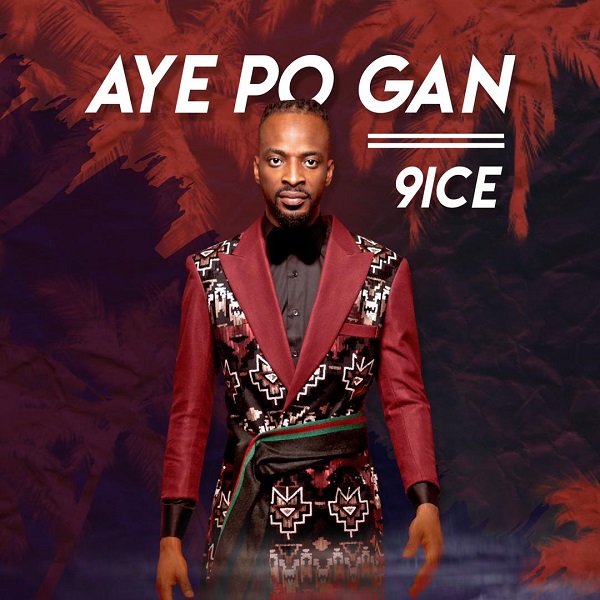 9ice – Aye Po Gan