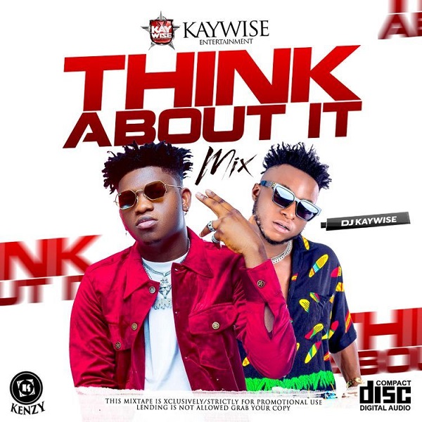 dj kaywise think about it mix
