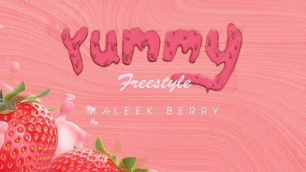 Maleek Berry Yummy